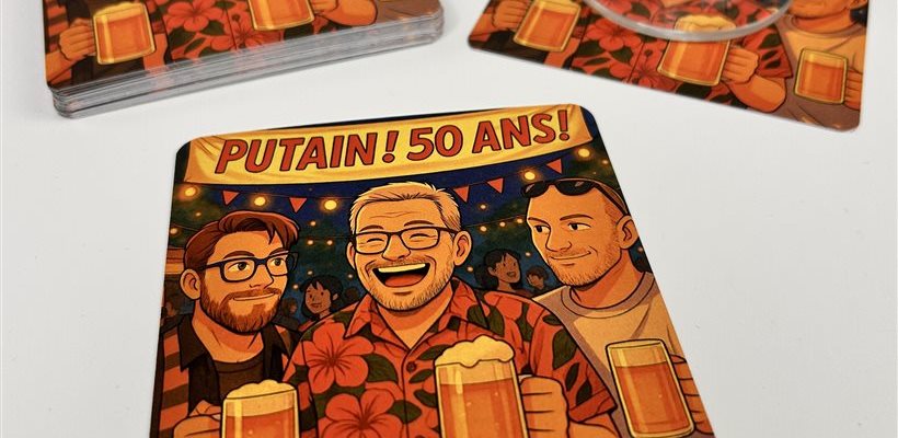 Des sous verres, sous bock, pour vos soirée d'entreprise ou entre potes à partir de 15 ex