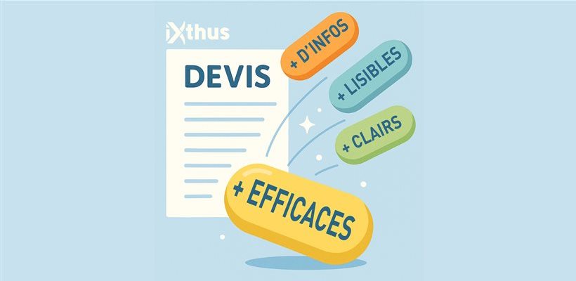 Des nouveaux devis bien plus lisible chez votre imprimerie IXTHUS